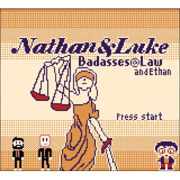 Nathan and Luke - Badasses @ Law