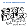 Slow Mole +