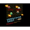 Undercover Shot